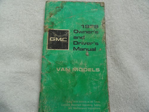 1979 gmc van owners - ,