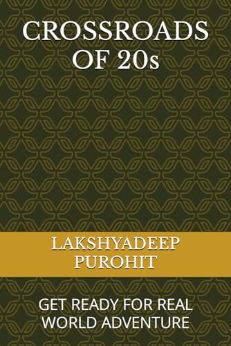 Purohit crossroads of 20s - purohit,