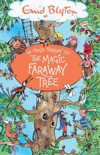 The magic faraway tree - the,