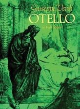 Giuseppe Verdi Otello; Full Score Opera; Dove- paperback, Various, 9780486250403