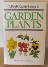 Field Guide in Colour to Garden Plants By Jan Tykac, V. Vanek. 9780706410372