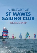 A History of St Mawes Sailing