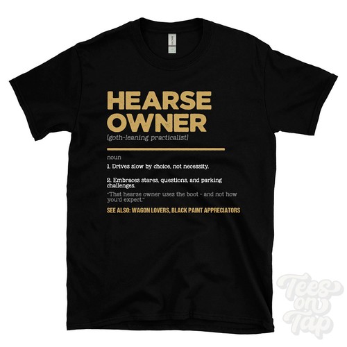 Hearse owner shirt funny - owner,