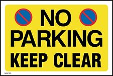 No Parking Keep Clear Sign or Sticker - All Material & Size options (MISC155)