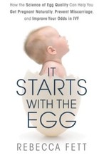 It Starts with the Egg: How