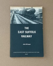 The East Suffolk Railway -