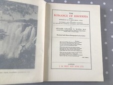 THE ROMANCE OF RHODESIA by Ardaser S.N.Wadia 1947 J M Dent 1st ed.+ DJ