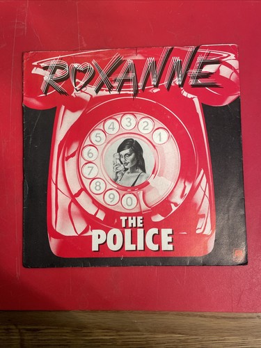 The police roxanne - -,