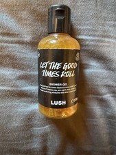 Lush 'Let the Good Times Roll'