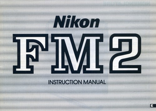 Nikon fm2 instruction manual - fm2,