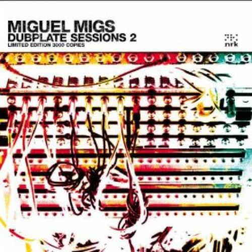 Miguel migs dubplate - migs,