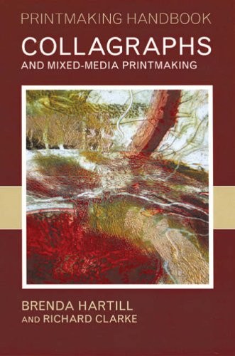 Collagraphs and mixed media - and,