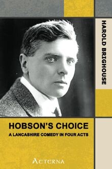Hobsons choice harold - choice, .