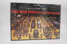 The War Toys: Kriegsspielzeuge. No. 1: The Story of Hausser-Elastolin, R Polaine