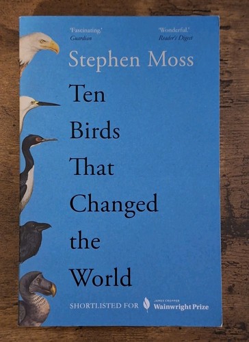 Ten birds that changed the - changed,