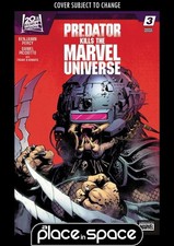 PREDATOR KILLS THE MARVEL UNIVERSE #3A (WK43)