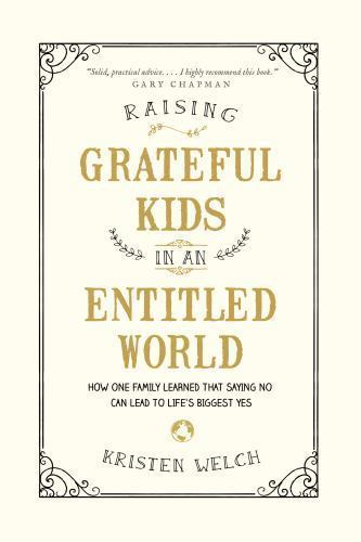 Raising grateful kids an - grateful,