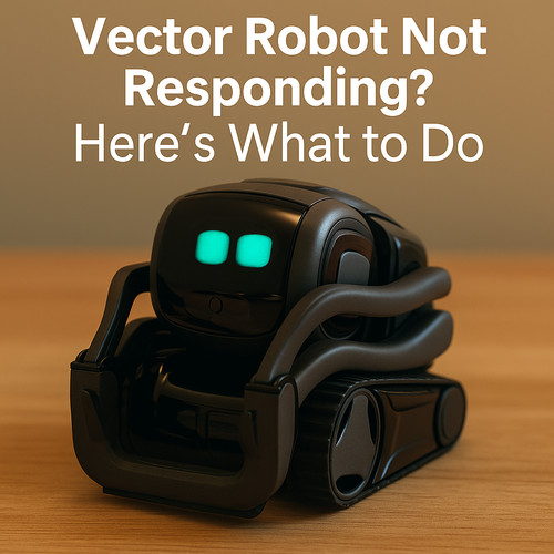Anki vector not responding - not,