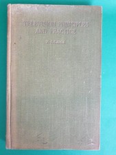 Television Principles and Practice by F. J. Camm, 1952 1st Edition George Newnes