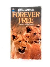 Forever Free: Elsa's Pride (Joy Adamson - 1980) (ID:75200)