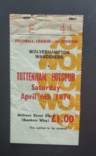 Wolves v Tottenham/Spurs 1973/74 ticket