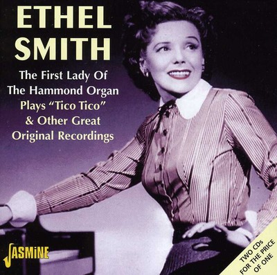 Ethel smith the first lady - smith:,