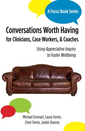 Conversations worth having for - conversations,