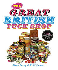 The Great British Tuck Shop by Norman, Phil Book The Cheap Fast Free Post
