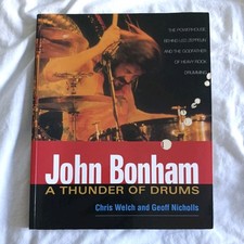 John Bonham~A Thunder Of Drums Chris Welch Geoff Nicholls 2001 led zeppelin 