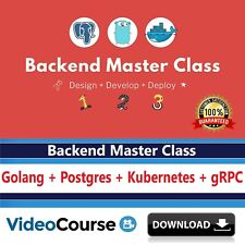 Backend Master Class Golang + Postgres + Kubernetes + gRPC Training Video Course