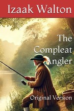 The Compleat Angler Original