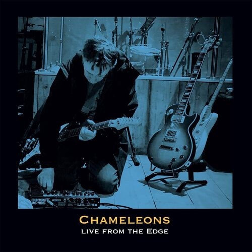 The chameleons edge sessions - the, chameleons: