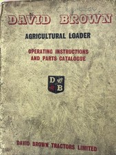 DAVID BROWN Agricultural Loader Series AL-2-Instruction /Parts Book 1963 Ed.