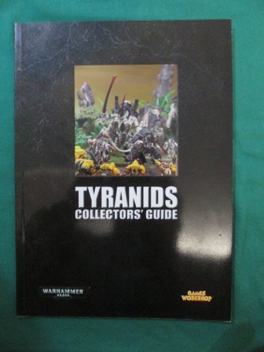 Tyranids collectors guide - tyranids,