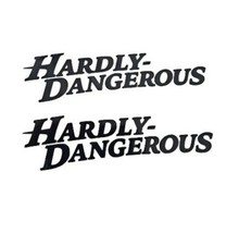 2x Hardly Dangerous Motorcycle