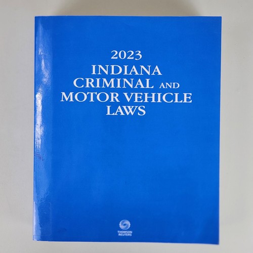 2023 indiana criminal and - indiana,