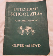 Intermediate School Atlas  John Bartholomew 13th edition 1965 Oliver & Boyd