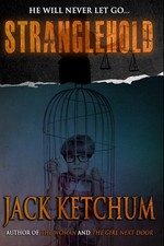 Stranglehold-Ketchum, Jack