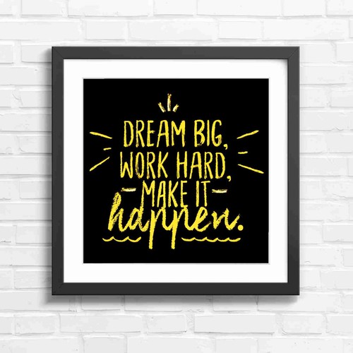 Dream big work hard quote - dream,
