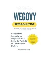 WEGOVY SÉMAGLUTIDE: L'IMPACT