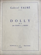 Dolly Op. 56 - Piano Duet For Four Hands - Gabriel Faure.