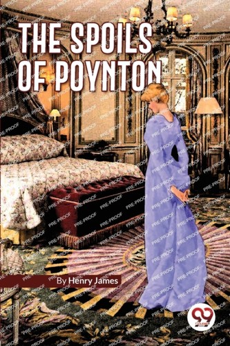 The spoils poynton henry - the, by