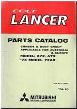 MITSUBISHI COLT LANCER Mk1 SALOON 1974 FACTORY BODY & CHASSIS PARTS CATALOGUE