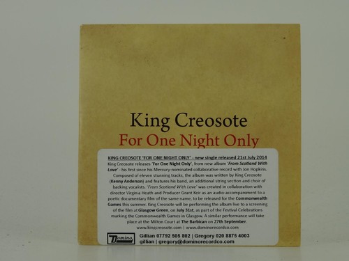 King creosote for one - one, night