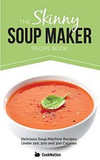 The Skinny Soup Maker Recipe