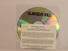 GLAMOUR OF THE KILL FEELING ALIVE (C58) 1 Track Promo CD Single including Plasti