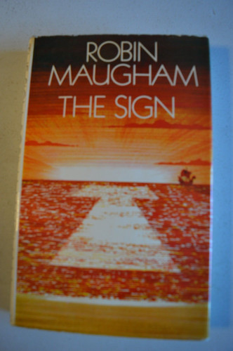 The sign robin maugham - by,