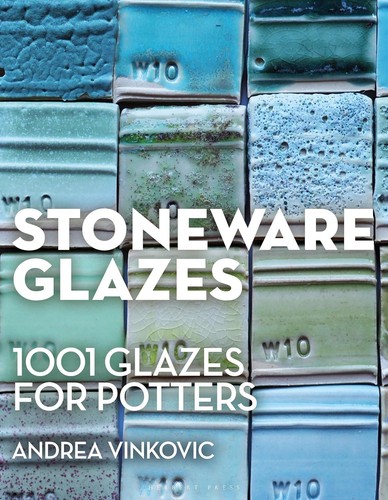 Stoneware glazes 1001 recipes - stoneware,