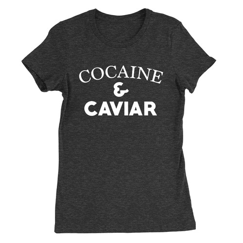 Cocaine and caviar womens - cocaine,