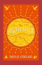 The Alchemist: The international bestseller by Coelho, Paulo Paperback Book The